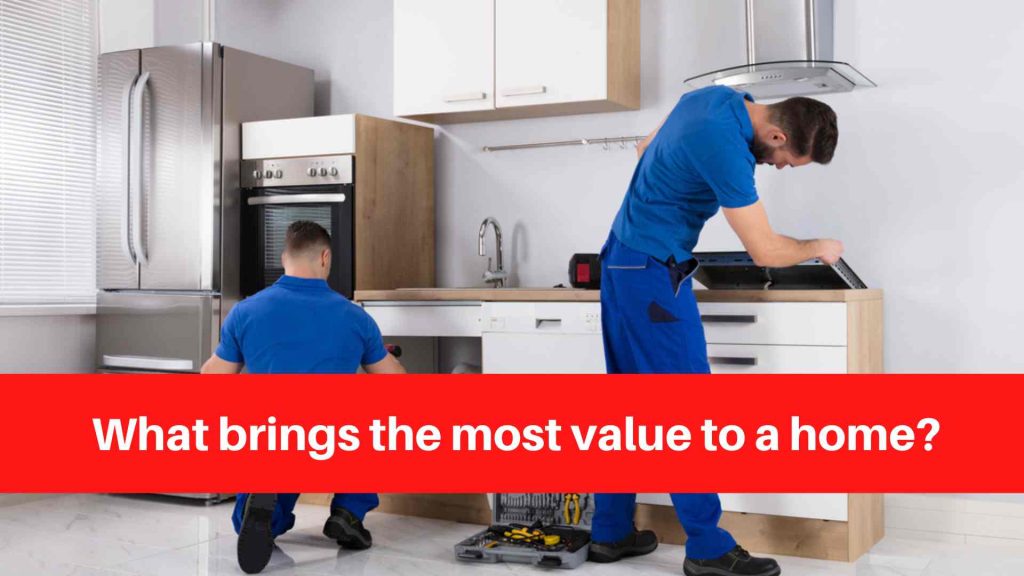 What brings the most value to a home